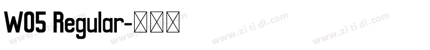 W05 Regular字体转换